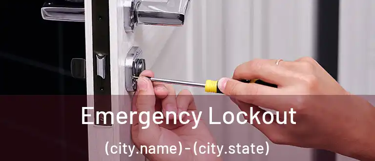  Emergency Lockout (city.name) - (city.state)